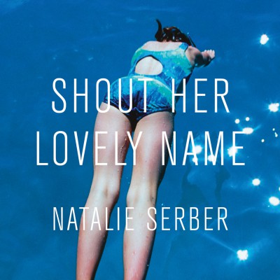 Shout Her Lovely Name Book Cover